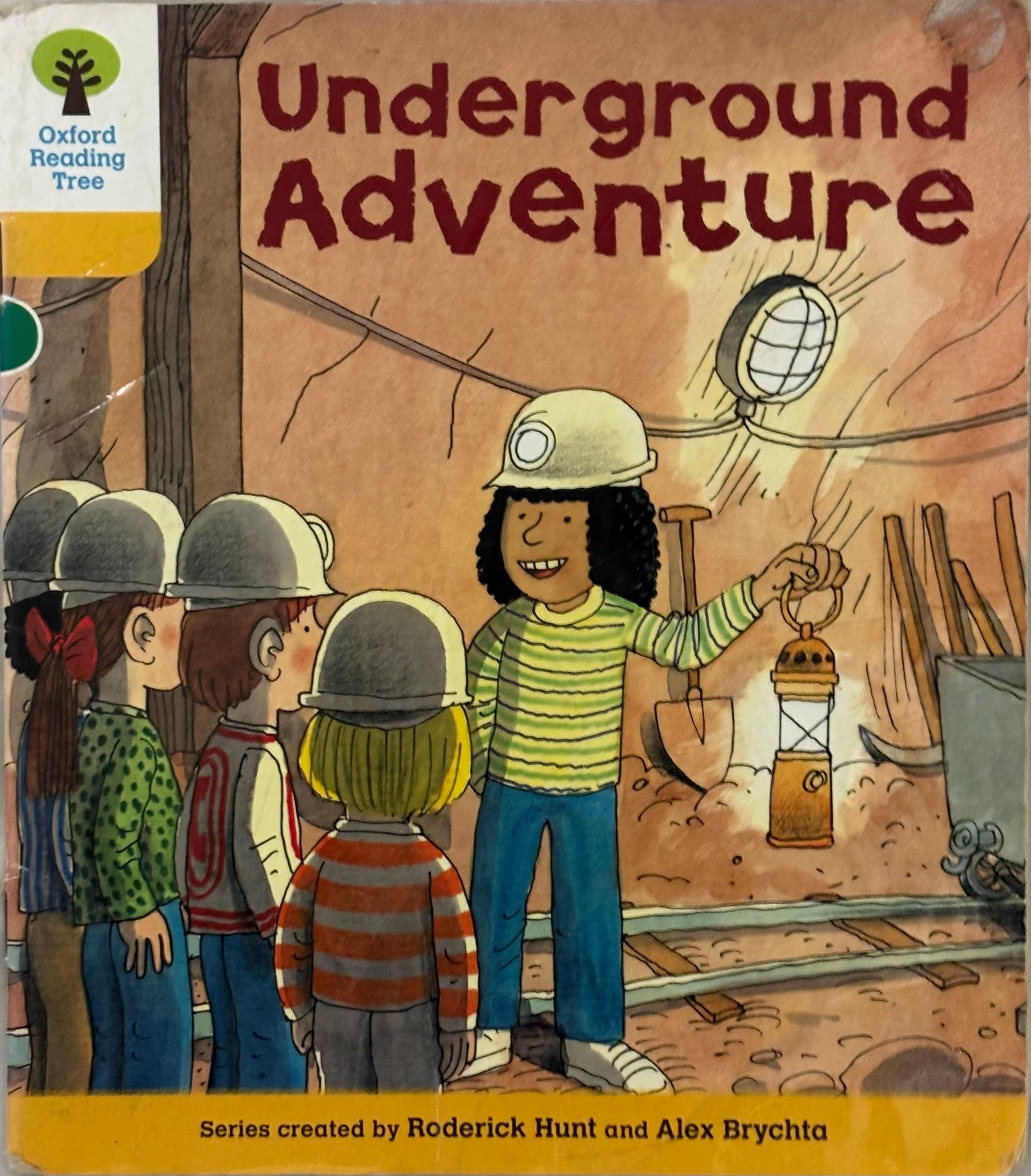 Hunt, Roderick and Brychta, Alex: Undergorund Adventure