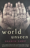 Sarif, Shamim: The World Unseen