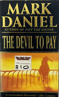 Daniel, Mark: The Devil to Pay