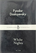 Dostoyevsky, Fyodor: White Nights