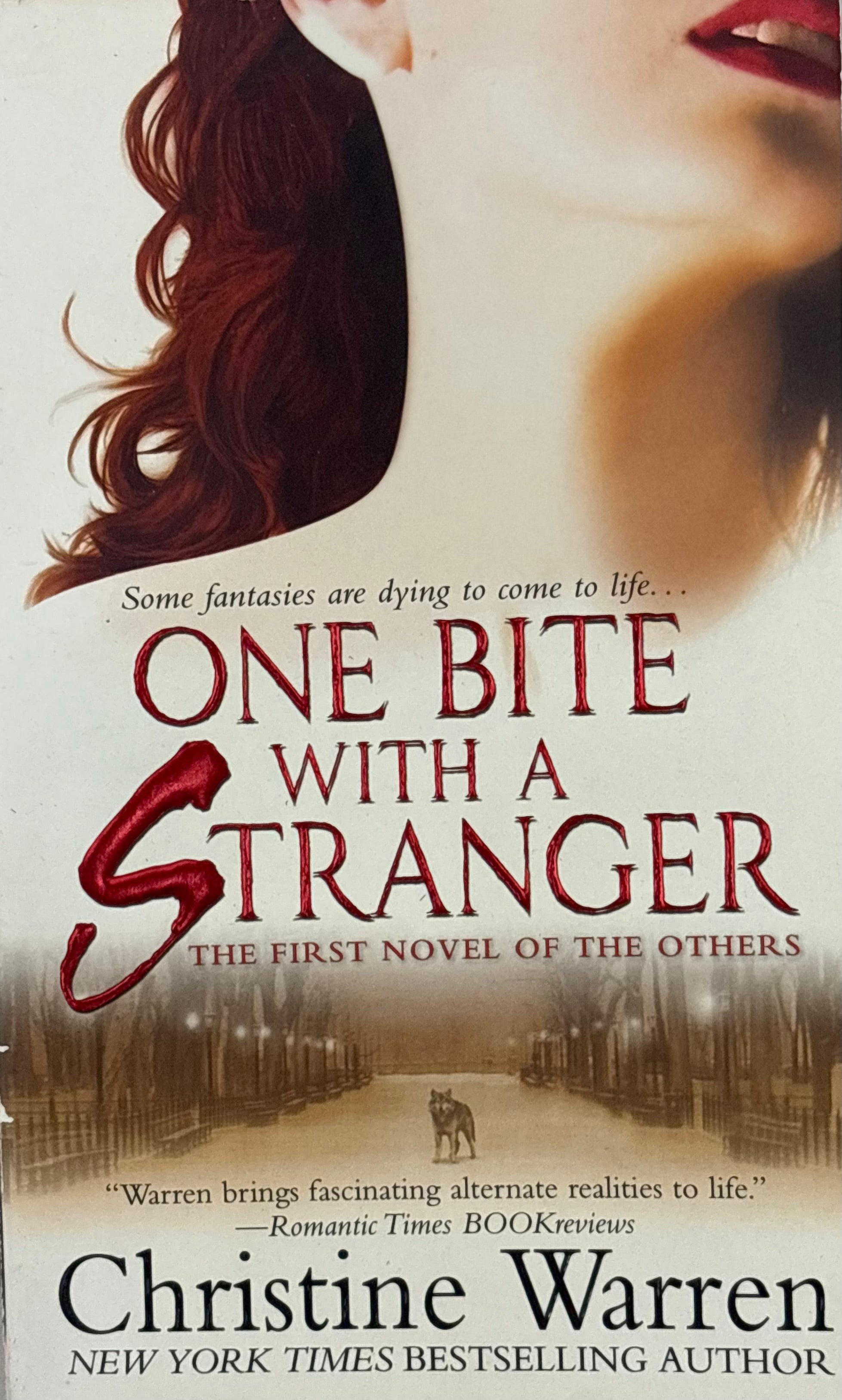 Warren, Christine: One Bite With A Stanger