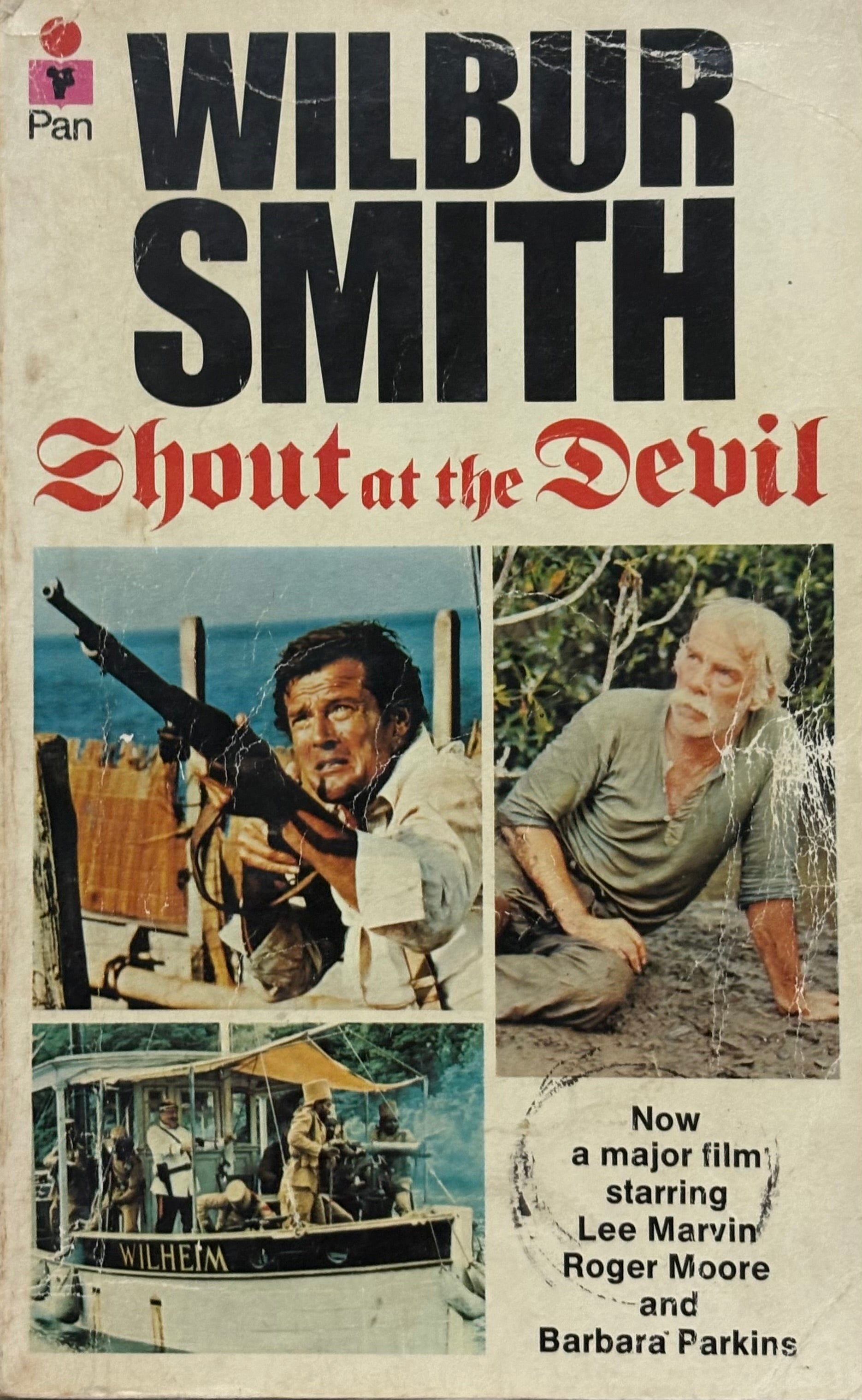 Smith, Wilbur: Shout at the Devil