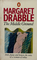 Drabble, Margaret: The Middle Ground