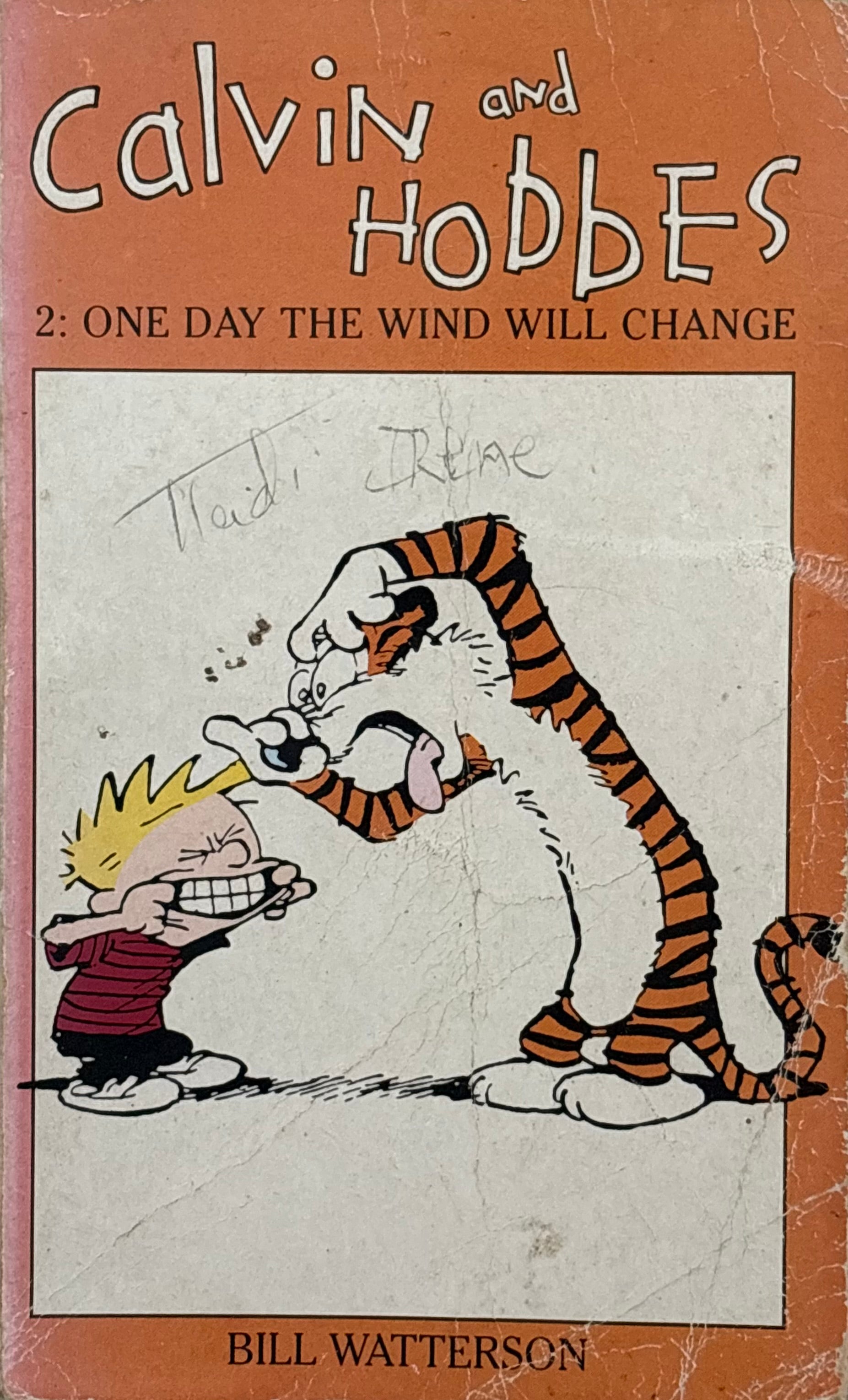 Watterson, Bill: Calvin and Hobbes 2: One Day the Wind Will Change