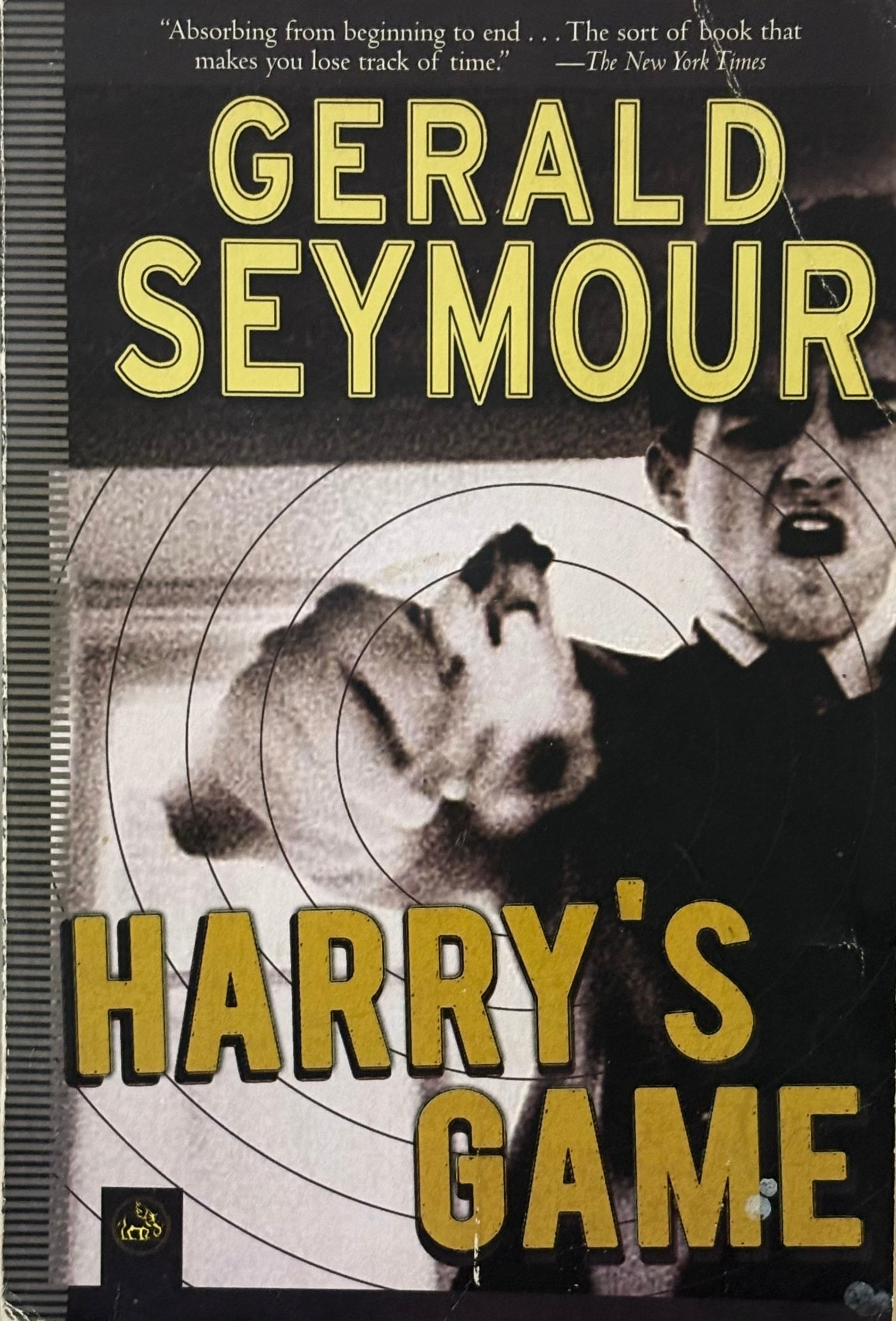 Seymour, Gerald: Harry's Game