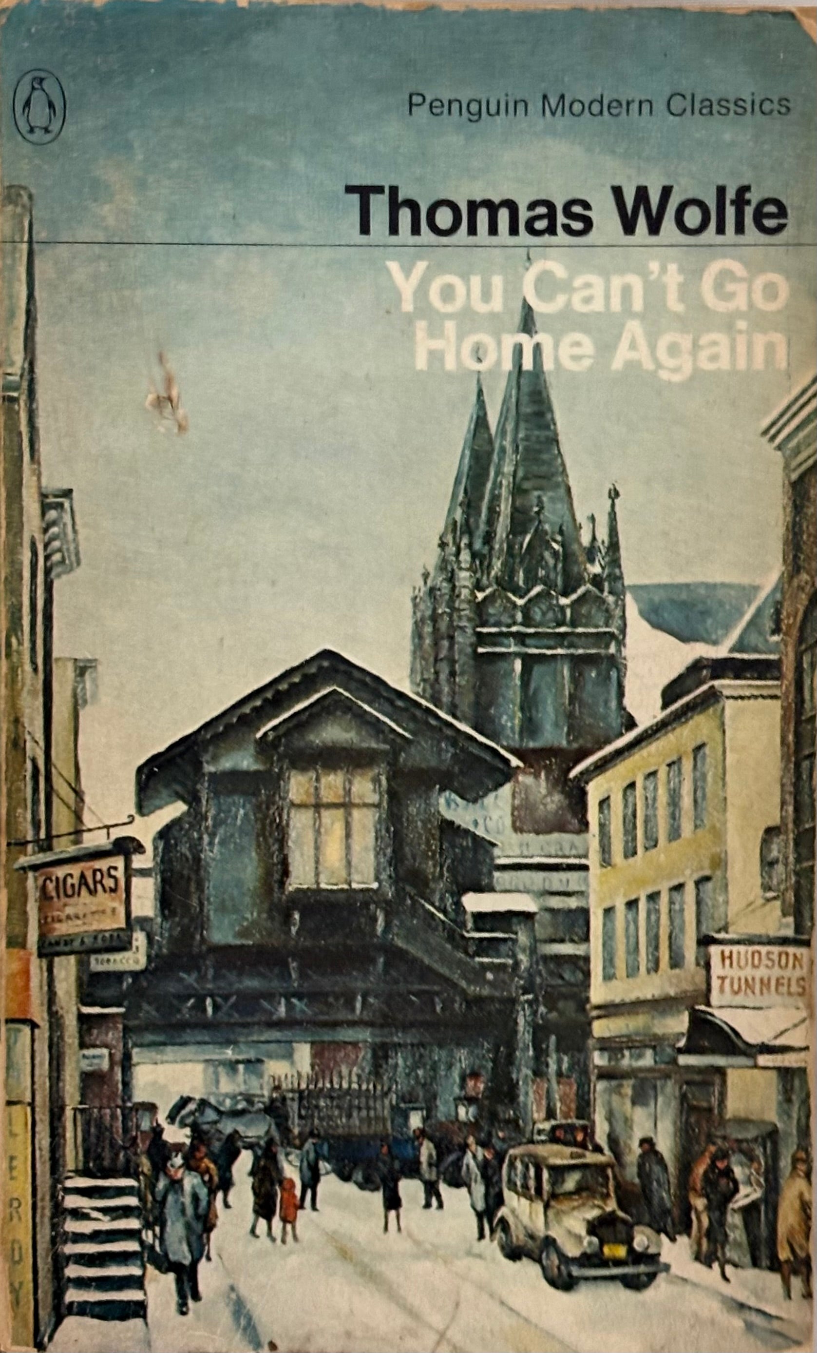 Wolfe, Thomas: You Can't Go Home Again