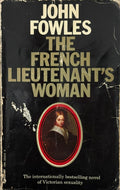 Fowels, John: The French Lieutenant's Woman
