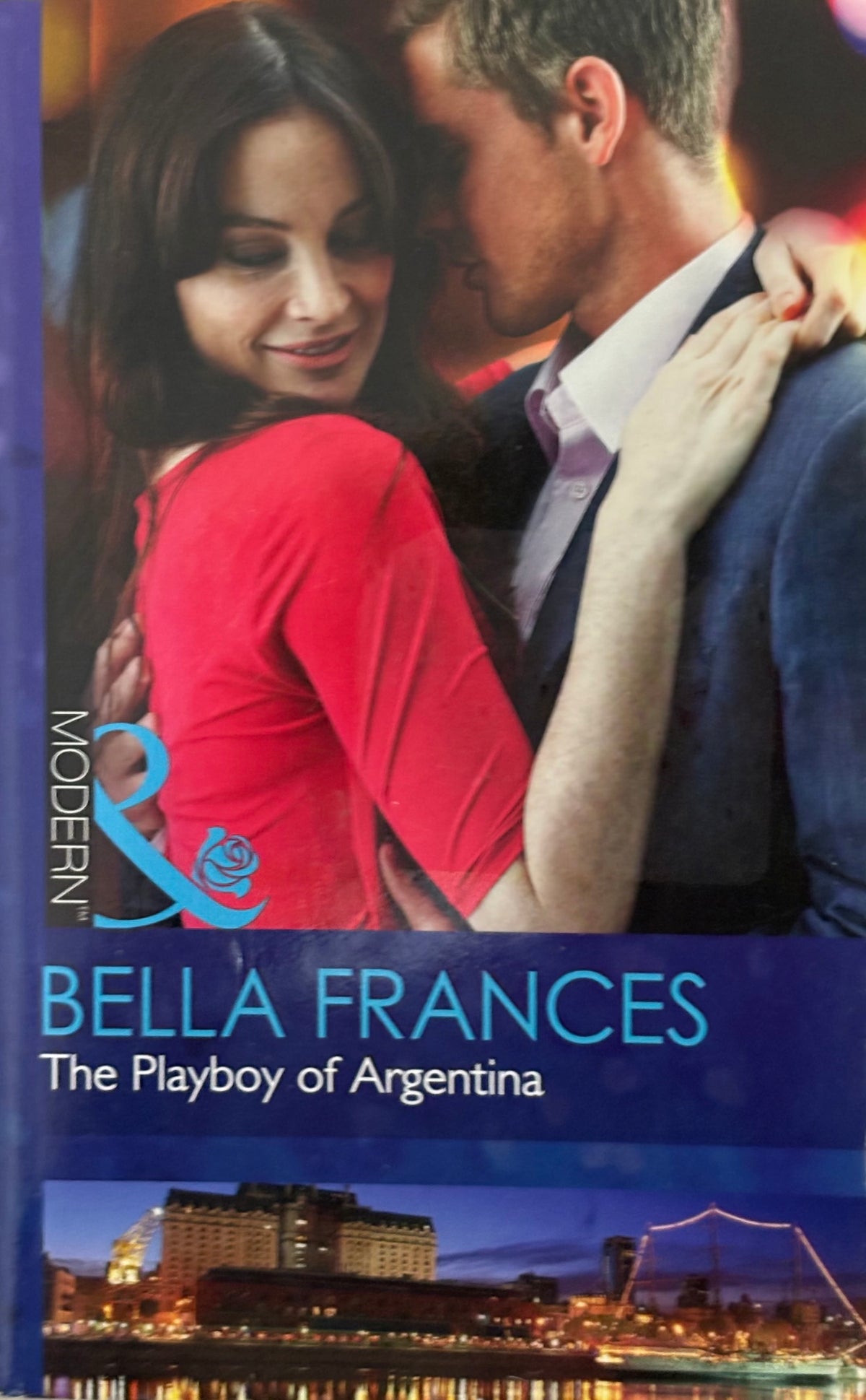 Frances, Bella: The Playboy of Argentina