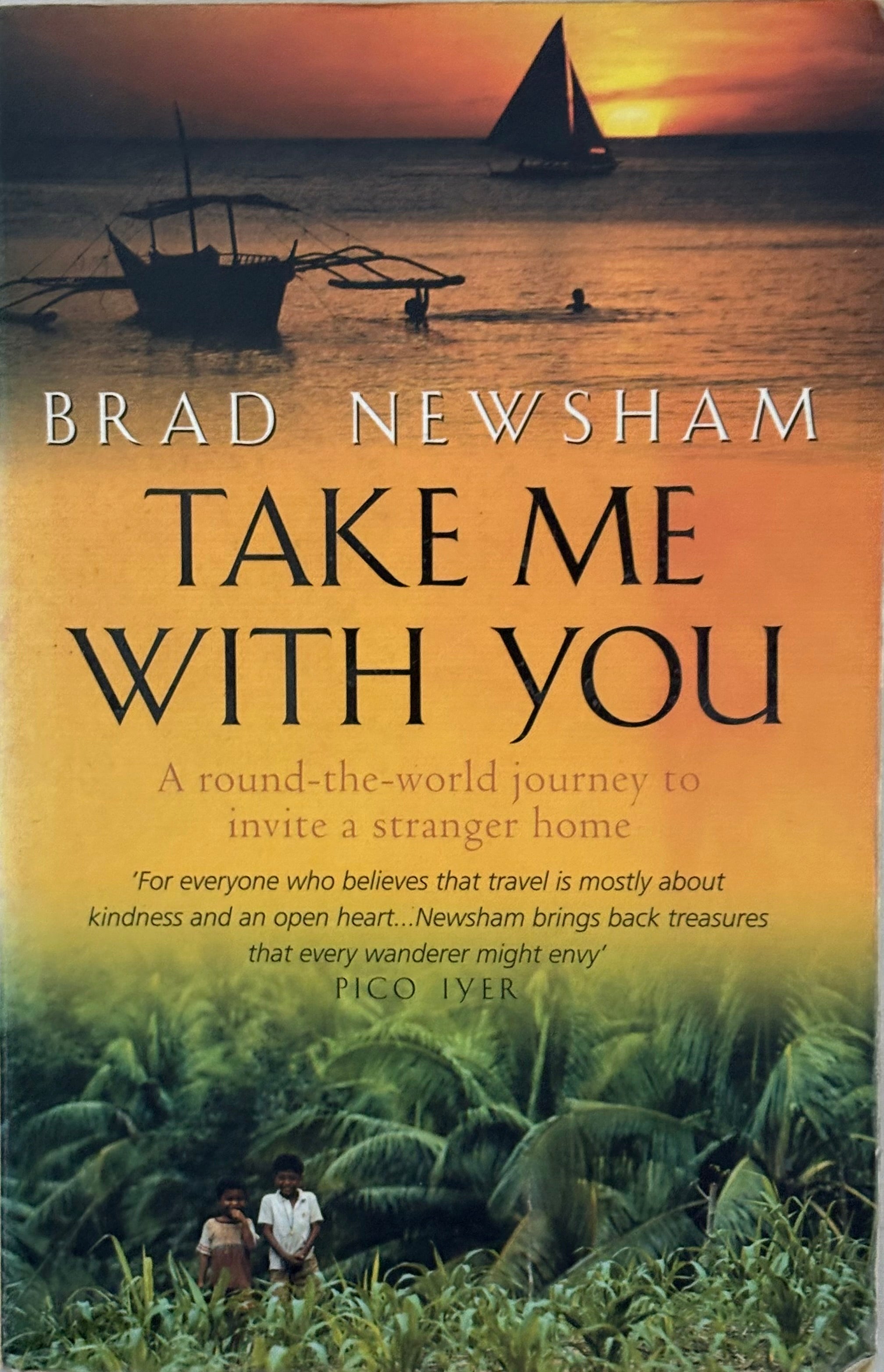 Newsham, Brad: Take Me With You